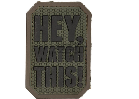 Mil-Spec Monkey Hey Watch This PVC Patch ( Forest )