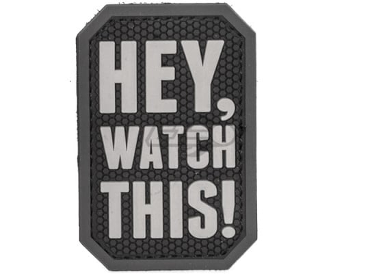 Mil-Spec Monkey Hey Watch This PVC Patch ( SWAT )