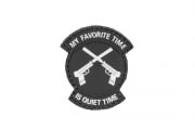 Tac 9 Industries My Favorite Time Is Quiet Time PVC Patch (Gray)