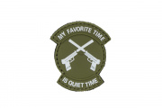 Tac 9 Industries My Favorite Time Is Quiet Time PVC Patch (OD Green)