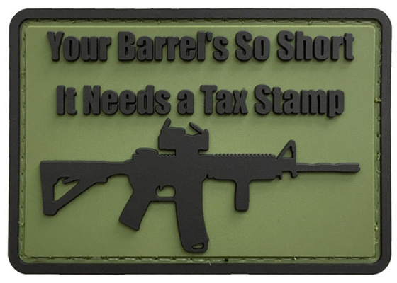 G-Force Your Barrel's So Short Morale PVC Patch ( Green )